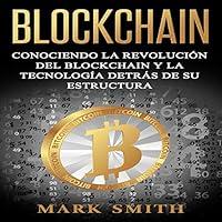 Algopix Similar Product 18 - Blockchain Conociendo la Revolucin