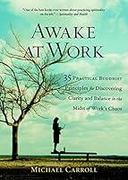 Algopix Similar Product 7 - Awake at Work 35 Practical Buddhist