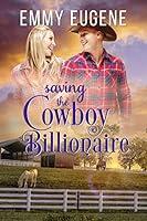 Algopix Similar Product 17 - Saving the Cowboy Billionaire A