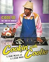 Algopix Similar Product 16 - Cookin with Coolio 5 Star Meals at a