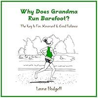 Algopix Similar Product 4 - Why Does Grandma Run Barefoot The Key