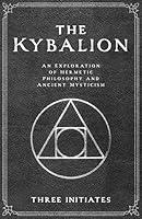 Algopix Similar Product 3 - The Kybalion An Exploration of