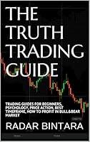 Algopix Similar Product 7 - THE TRUTH TRADING GUIDE TRADING GUIDES