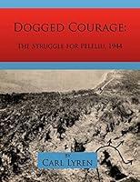 Algopix Similar Product 3 - Dogged Courage The Struggle for