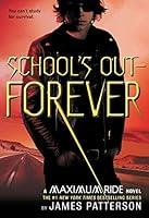 Algopix Similar Product 13 - Schools Out  Forever Maximum Ride