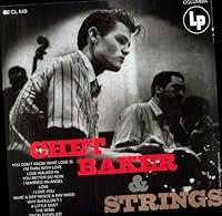 Algopix Similar Product 9 - Chet Baker and Strings