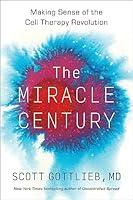 Algopix Similar Product 11 - The Miracle Century Making Sense of