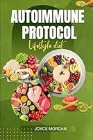 Algopix Similar Product 13 - AUTOIMMUNE PROTCOL LIFESTYLE DIET