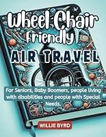 Algopix Similar Product 5 - WheelchairFriendly Air Travel 2024