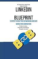 Algopix Similar Product 3 - LinkedIn Blueprint 9 Steps to Crafting