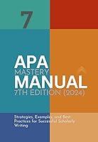 Algopix Similar Product 20 - APA Mastery Manual 7th Edition 2024