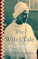 Algopix Similar Product 17 - The Wife's Tale: A Personal History