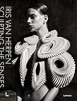 Algopix Similar Product 13 - Iris van Herpen: Sculpting the Senses