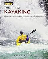 Algopix Similar Product 18 - The Art of Kayaking Everything You