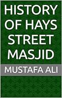 Algopix Similar Product 13 - History of Hays Street Masjid