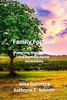 Algopix Similar Product 14 - Family Fortune Preserving Wealth