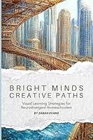 Algopix Similar Product 2 - Bright Minds Creative Paths Visual