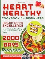 Algopix Similar Product 18 - Heart Healthy Cookbook for Beginners