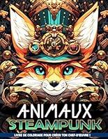 Algopix Similar Product 4 - Livre de Coloriage Animaux Steampunk