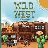 Algopix Similar Product 6 - Wild West Coloring Book