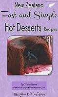 Algopix Similar Product 6 - Hot Desserts Fast and Simple Hot