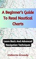 Algopix Similar Product 3 - A Beginners Guide To Read Nautical