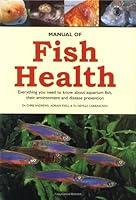 Algopix Similar Product 4 - Manual of Fish Health Everything You