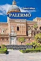 Algopix Similar Product 19 - Palermo Travel Guide 2023 2024