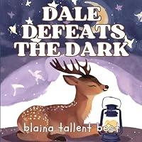 Algopix Similar Product 19 - Dale Defeats the Dark