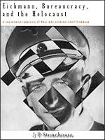 Algopix Similar Product 12 - Eichmann, Bureaucracy and the Holocaust