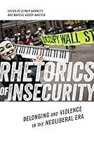 Algopix Similar Product 7 - Rhetorics of Insecurity Belonging and