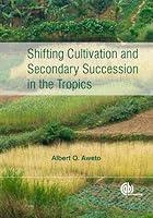 Algopix Similar Product 4 - Shifting Cultivation and Secondary