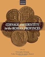 Algopix Similar Product 11 - Coinage and Identity in the Roman