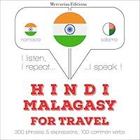 Algopix Similar Product 1 - Hindi  Malagasy For travel I listen