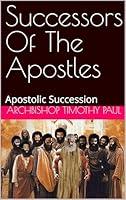 Algopix Similar Product 17 - Successors Of The Apostles Apostolic