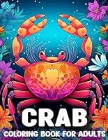 Algopix Similar Product 8 - Crab Coloring Book For Adults 50