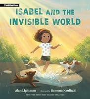 Algopix Similar Product 4 - Isabel and the Invisible World