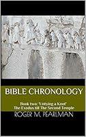 Algopix Similar Product 12 - Bible Chronology Untying a Knot