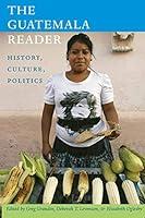 Algopix Similar Product 19 - The Guatemala Reader History Culture