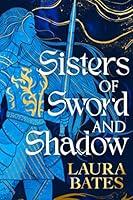 Algopix Similar Product 13 - Sisters of Sword and Shadow