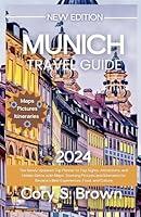 Algopix Similar Product 11 - Munich Travel Guide 2024 The Newly