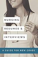 Algopix Similar Product 17 - Nursing Resumes  Interviews A Guide