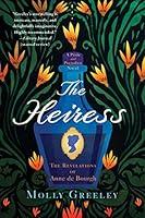 Algopix Similar Product 20 - The Heiress The Revelations of Anne de