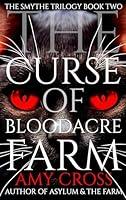 Algopix Similar Product 7 - The Curse of Bloodacre Farm The Smythe