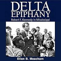 Algopix Similar Product 12 - Delta Epiphany Robert F Kennedy in