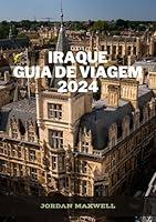 Algopix Similar Product 18 - IRAQUE GUIA DE VIAGEM 2024 Embarque em