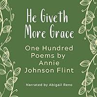 Algopix Similar Product 19 - He Giveth More Grace One Hundred Poems