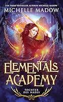 Algopix Similar Product 9 - Elementals Academy 2 Tochter des Hades