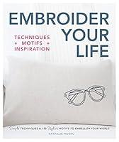 Algopix Similar Product 19 - Embroider Your Life Simple Techniques