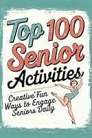 Algopix Similar Product 17 - Top 100 Senior Activities Creative and